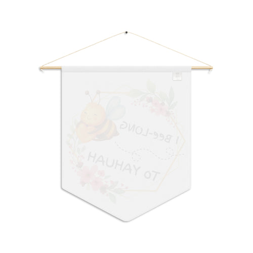 Bee-Long to Yahuah Floral Pennant — Rooted In Yahuah